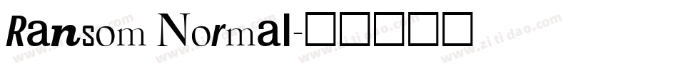 Ransom Normal字体转换